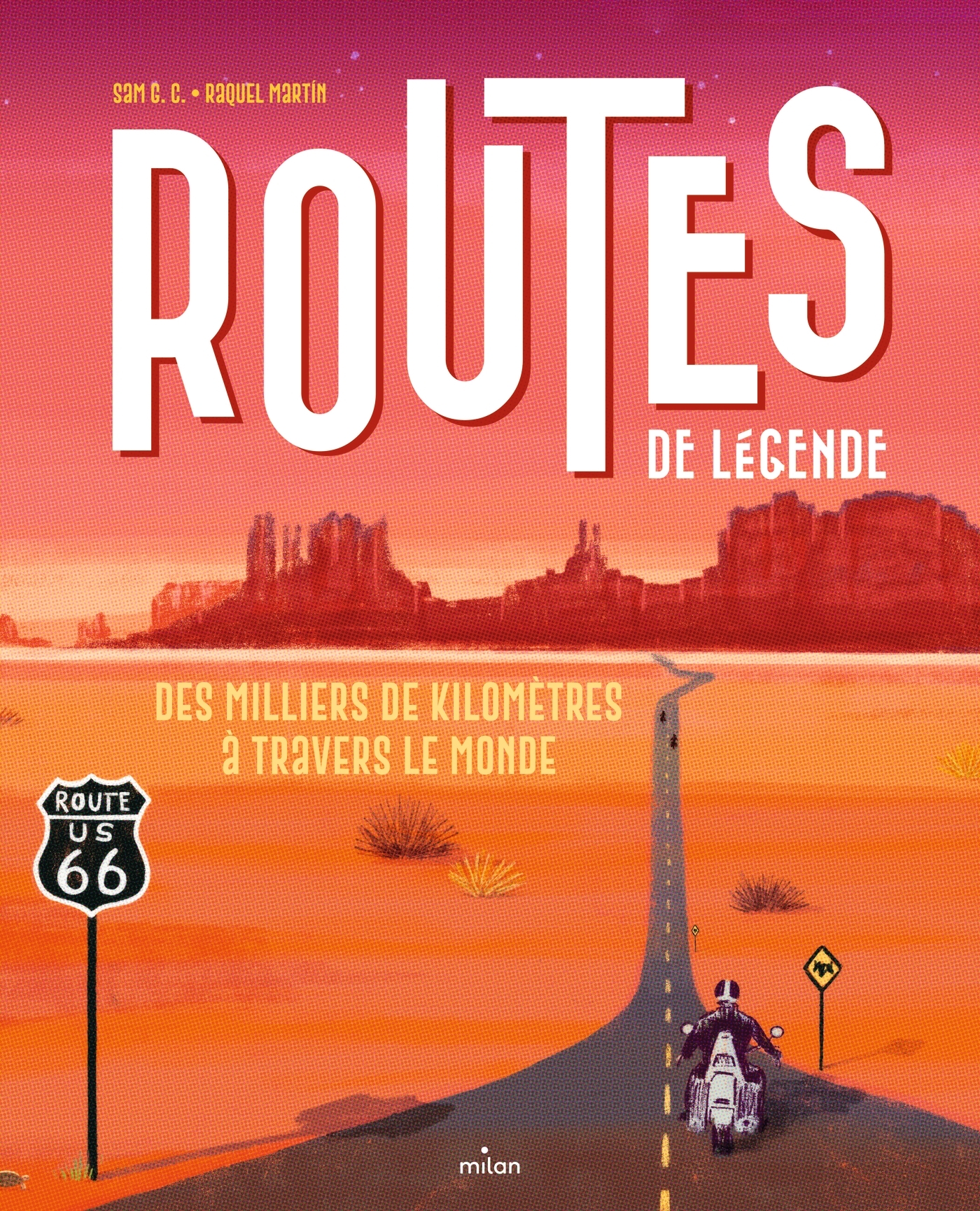 Routes de légende