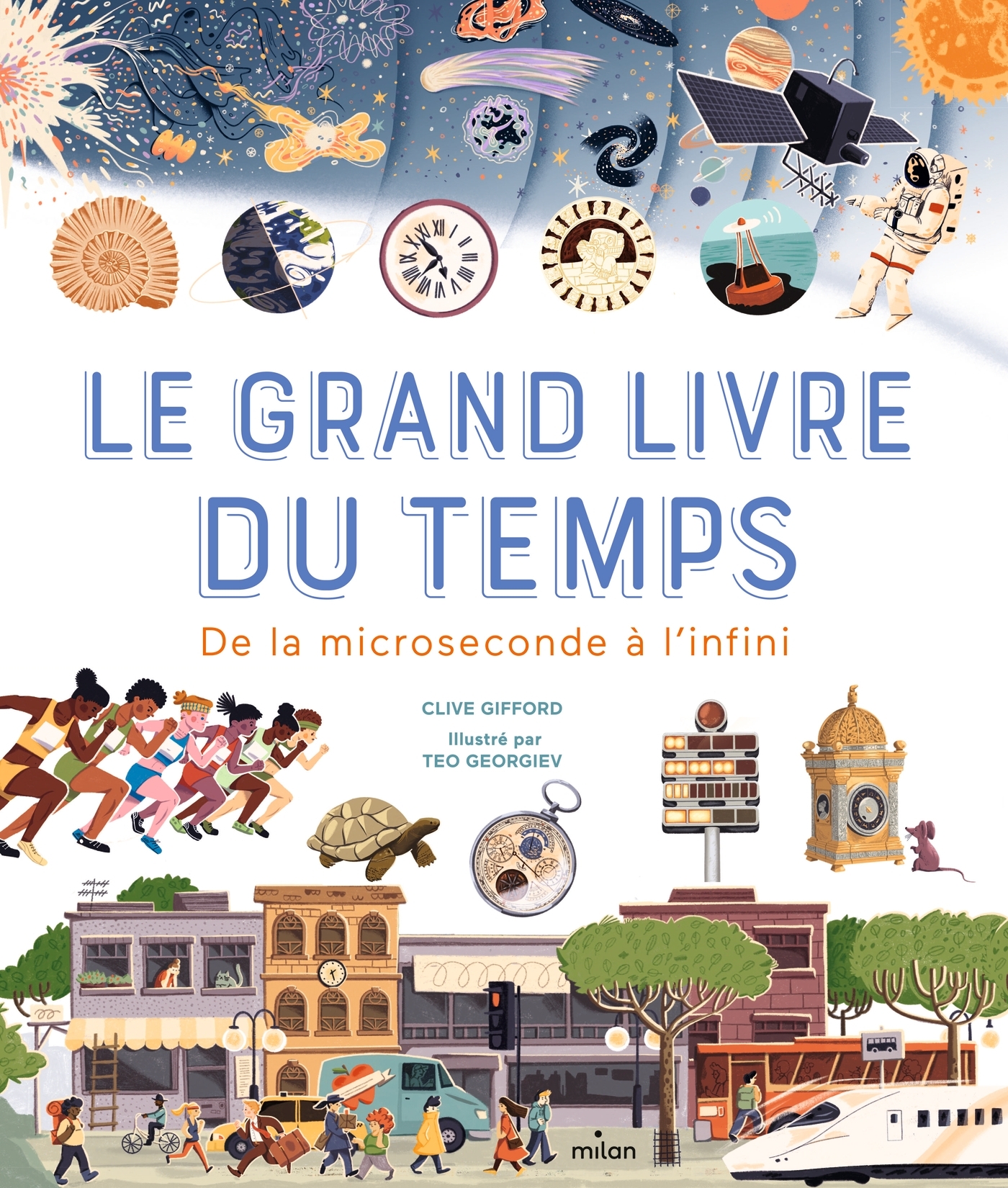 Le grand livre du temps - De la microseconde à l'infini