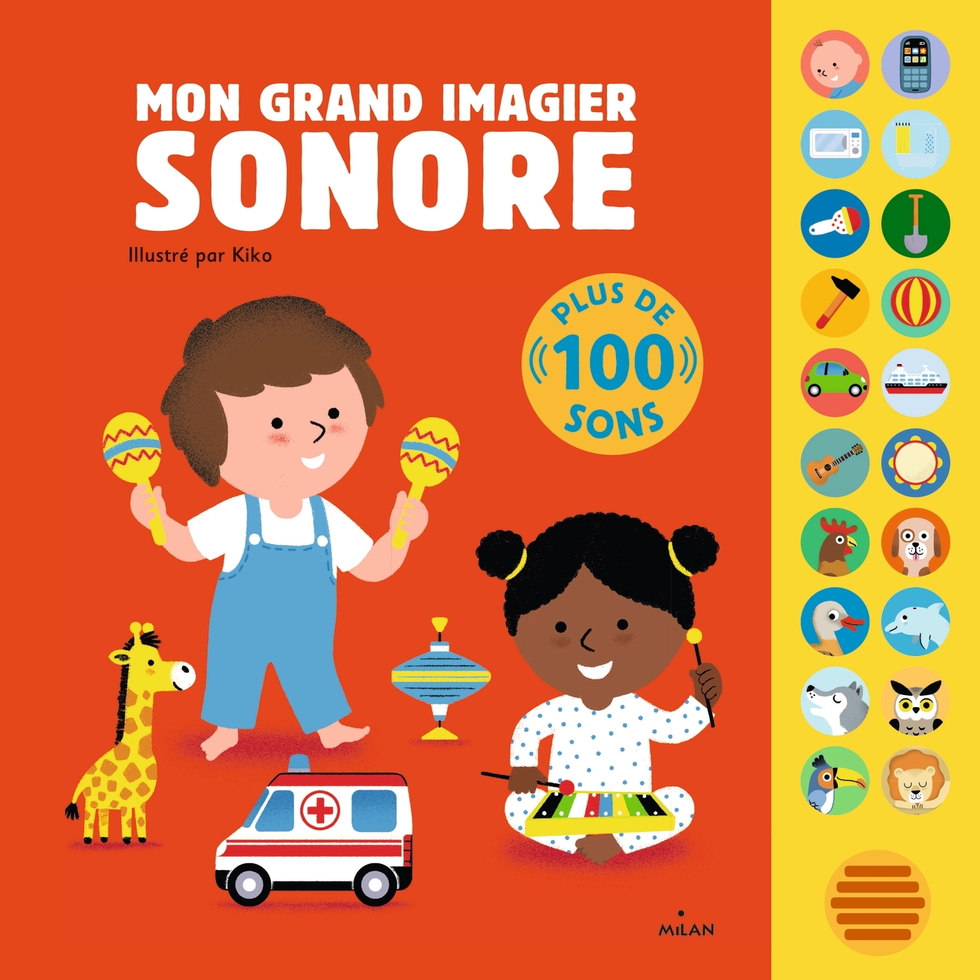 Mon grand livre sonore - Mon grand imagier sonore - Dès 1 an