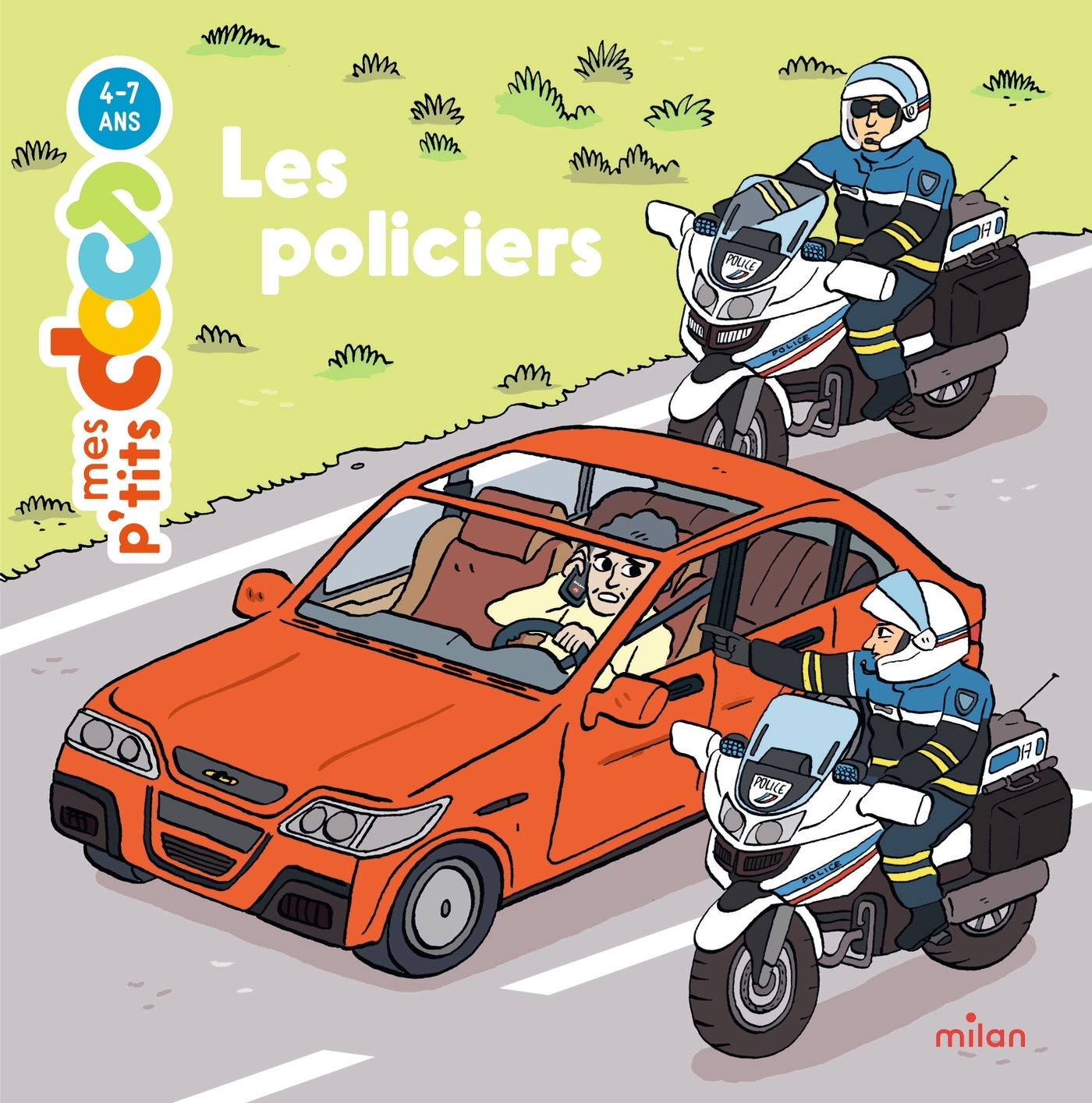 MES P'TITS DOCS - Les Policiers - Dès 4 ans