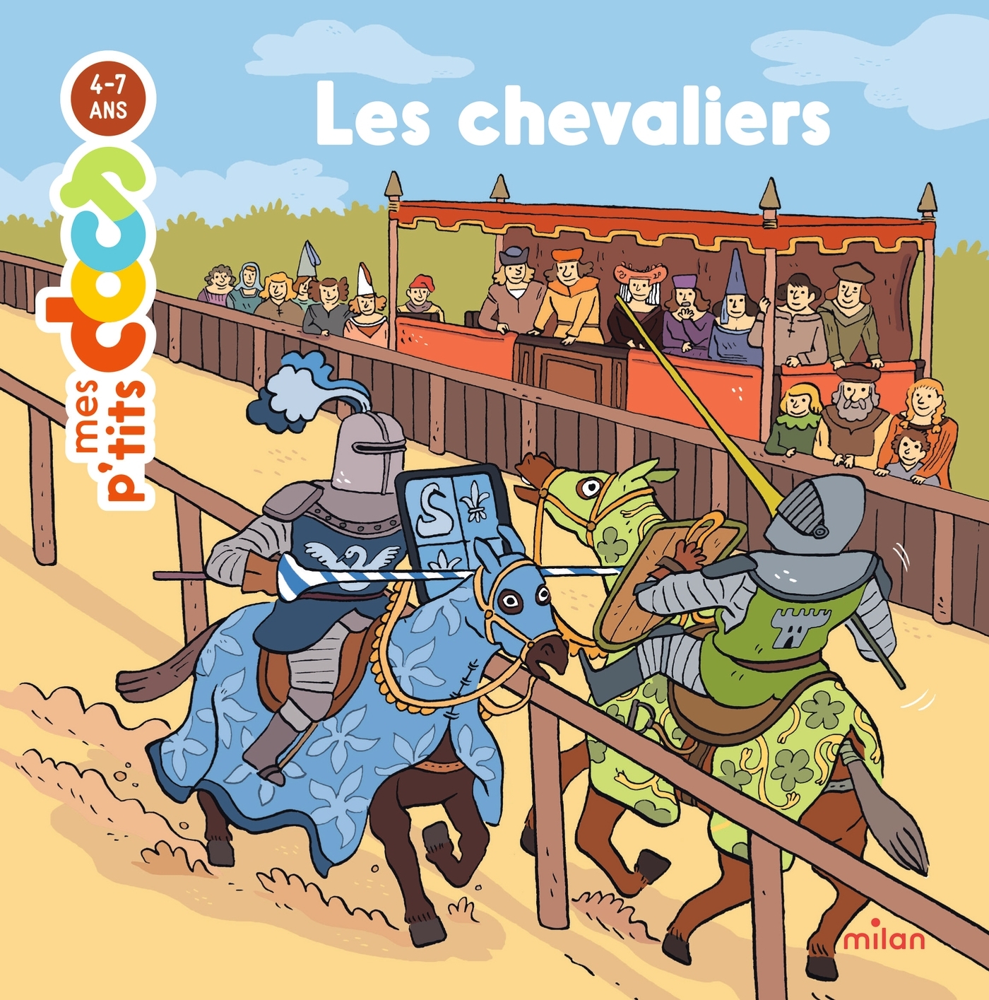 MES P'TITS DOCS - Les Chevaliers - Dès 4 ans