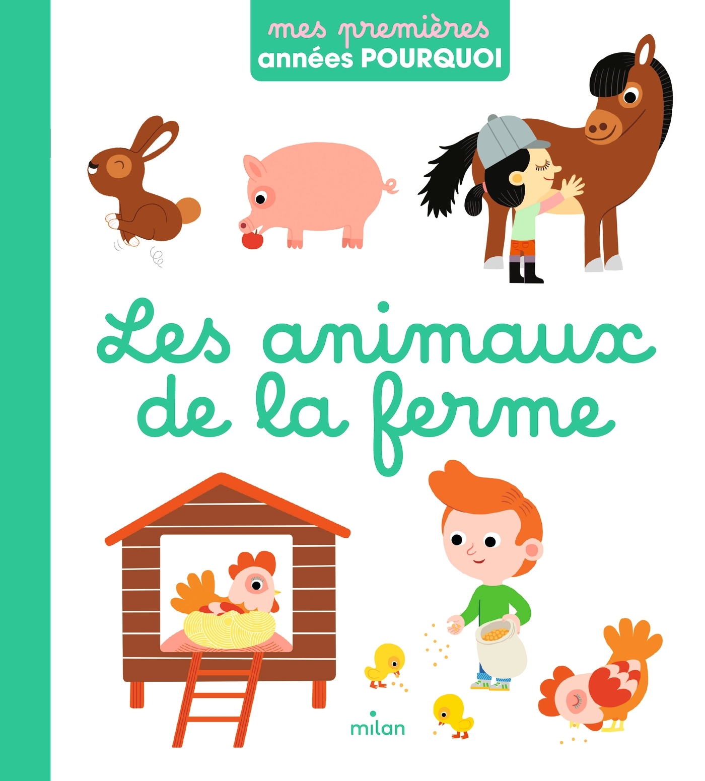 Les animaux de la ferme