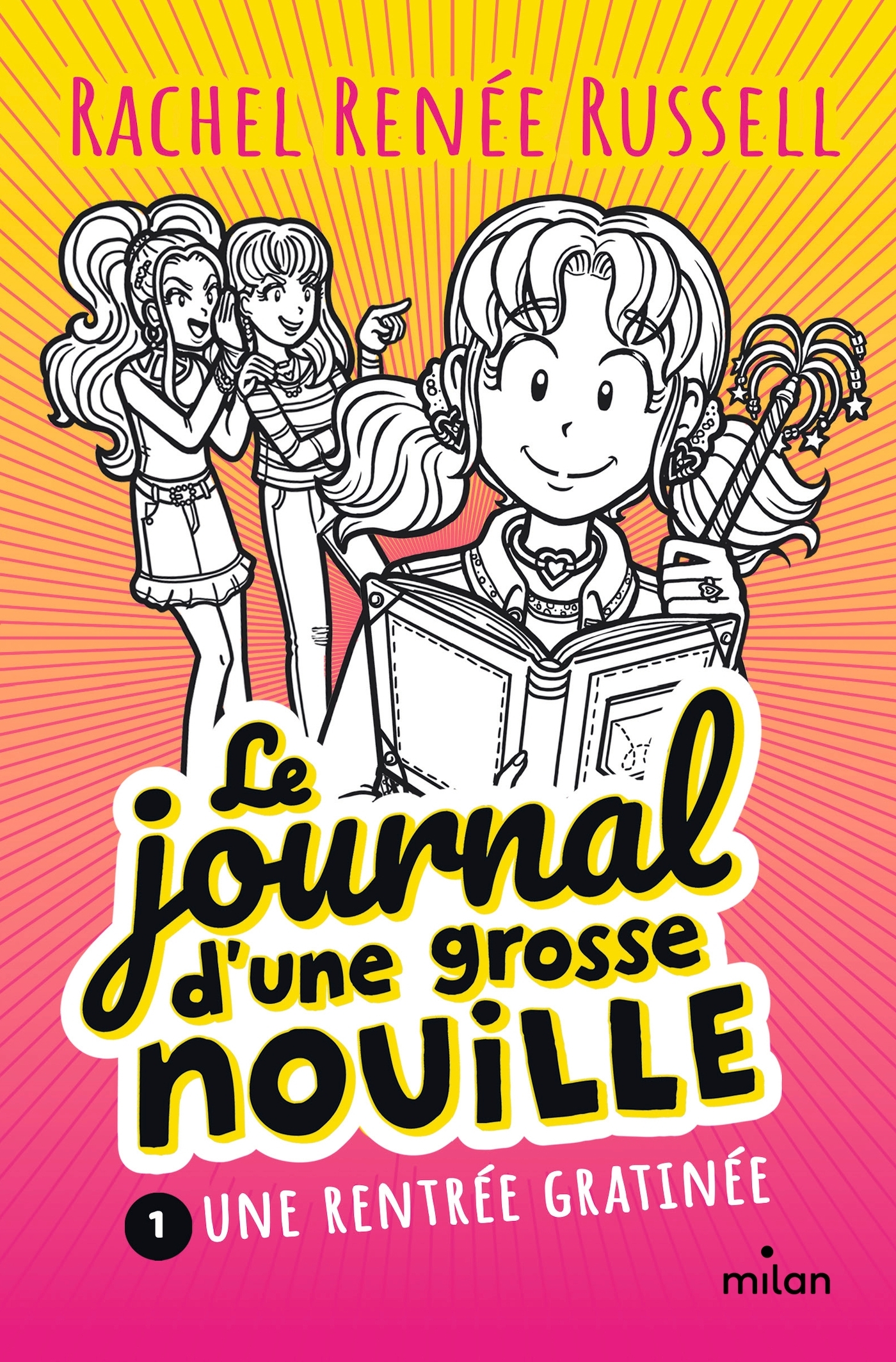 Le journal d'une grosse nouille, Tome 01