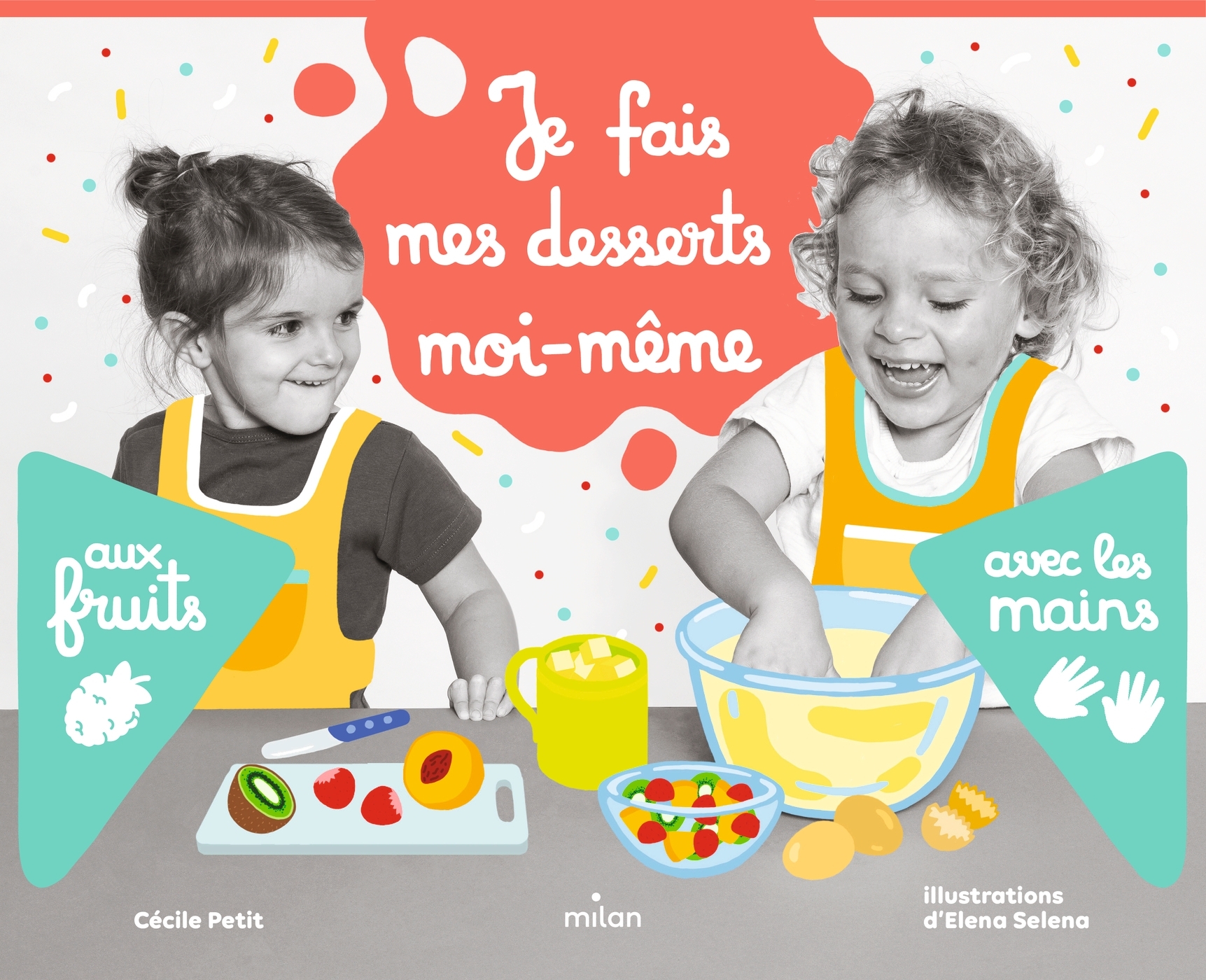 Je fais mes desserts moi-même aux fruits
