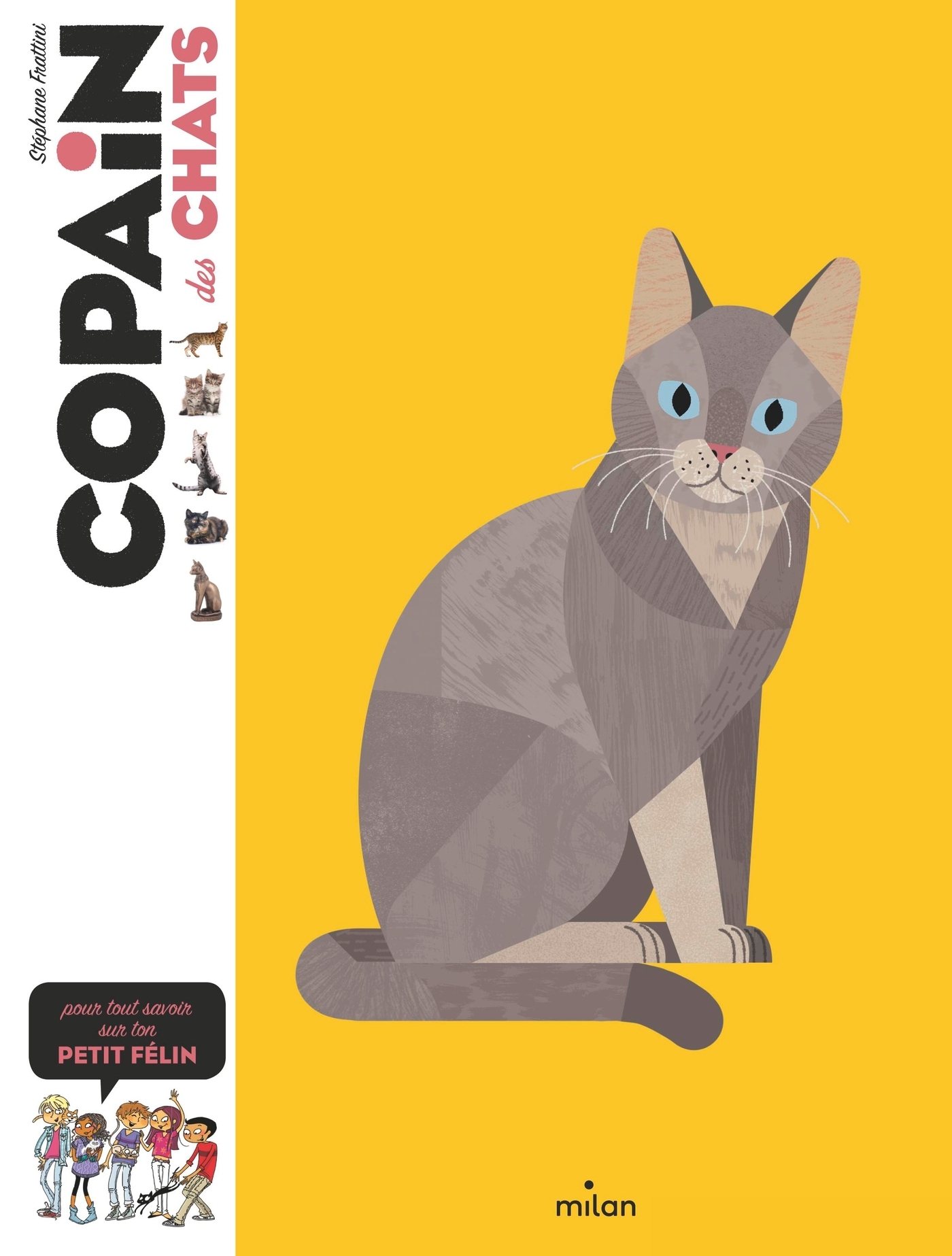 COPAIN - Copain des chats - Dès 8 ans