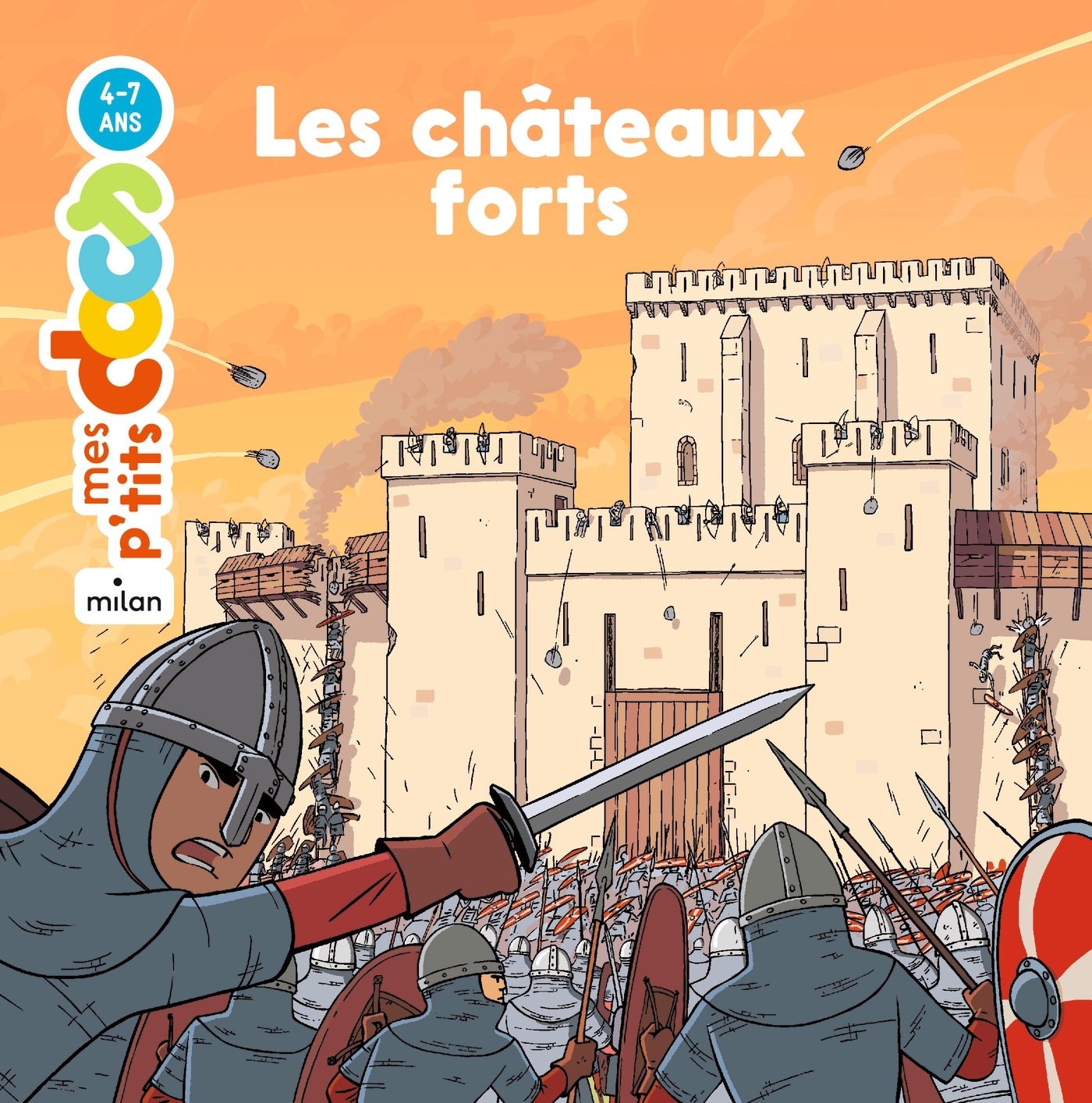 MES P'TITS DOCS - Châteaux forts (Les) - Dès 4 ans