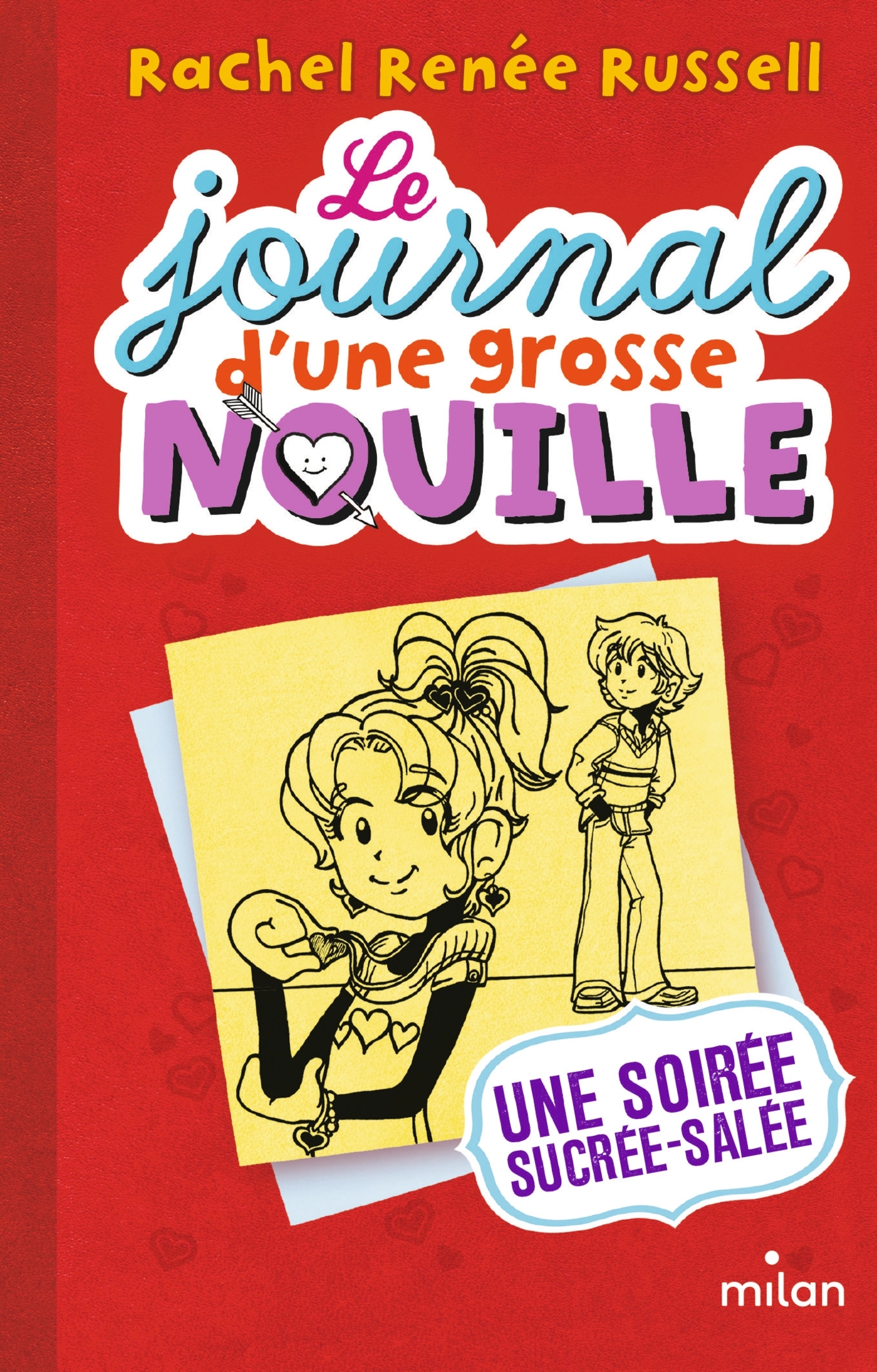 Le journal d'une grosse nouille, Tome 06