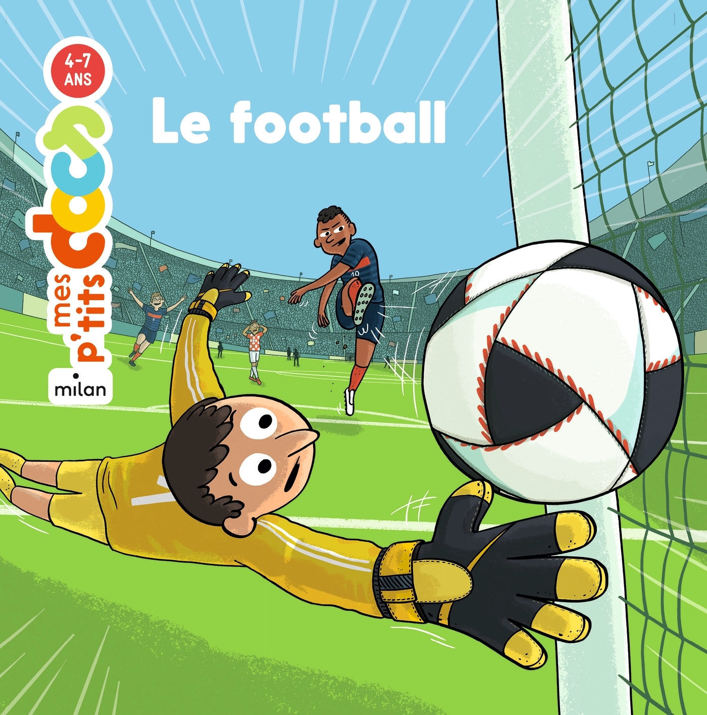 MES P'TITS DOCS - Le Football - Dès 4 ans