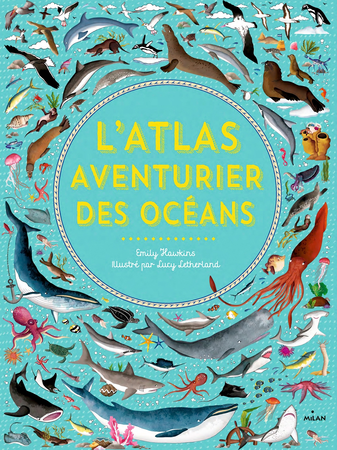 L'atlas aventurier des océans