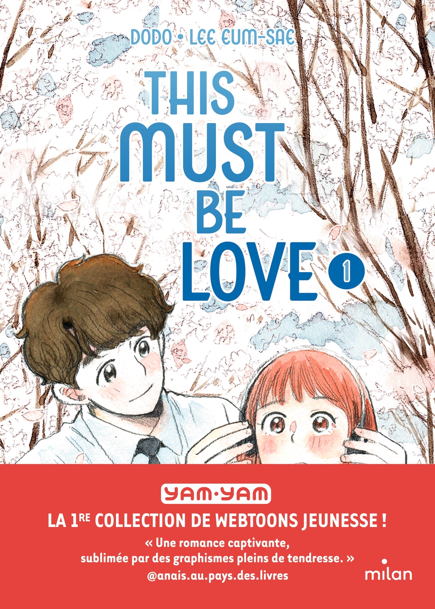 This must be love, Tome 01