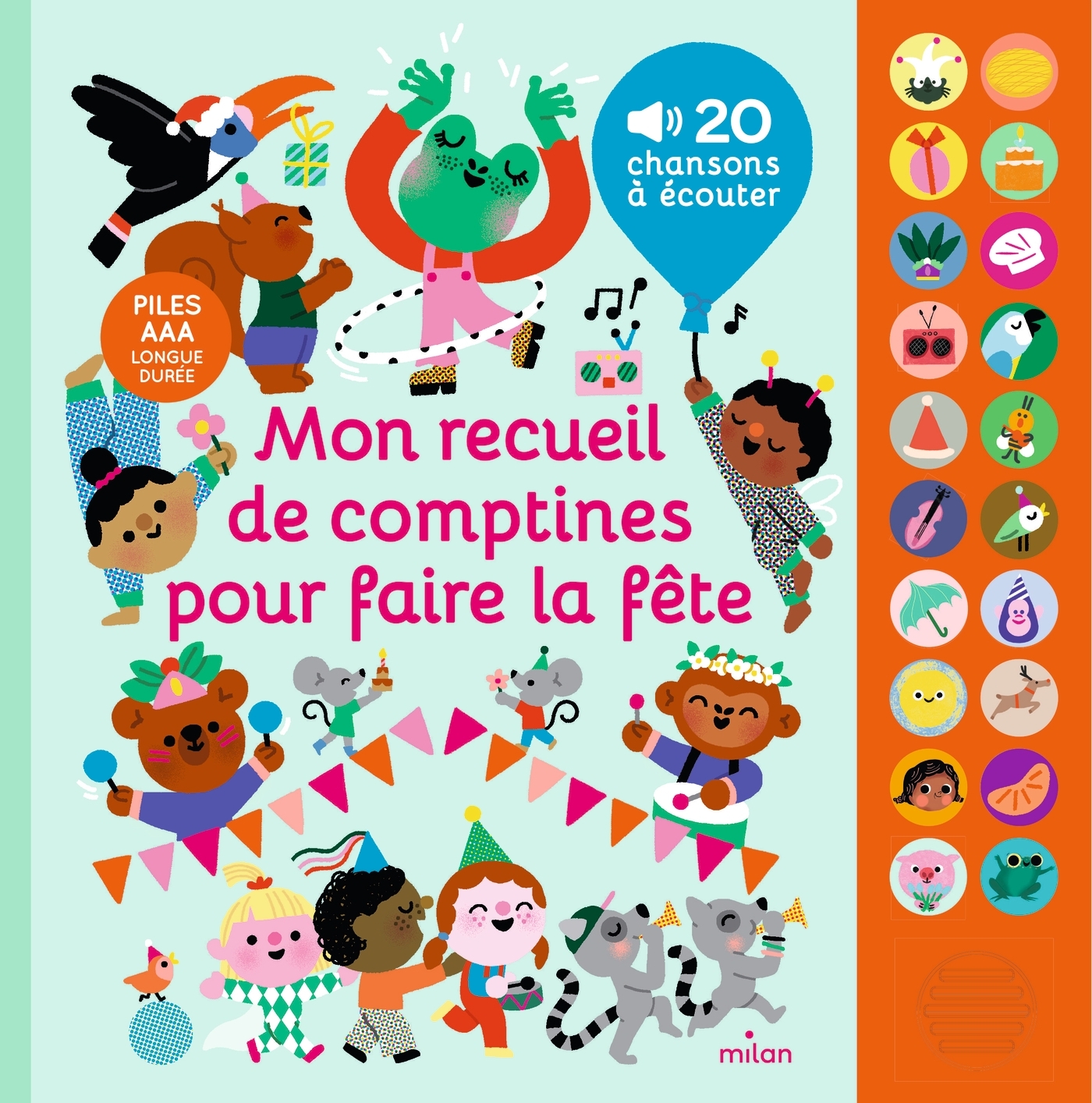 Mon grand livre sonore - Mon recueil de comptines pour faire la fête - Dès 1 an