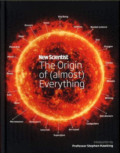 New Scientist: The Origin of (Almost) Everything