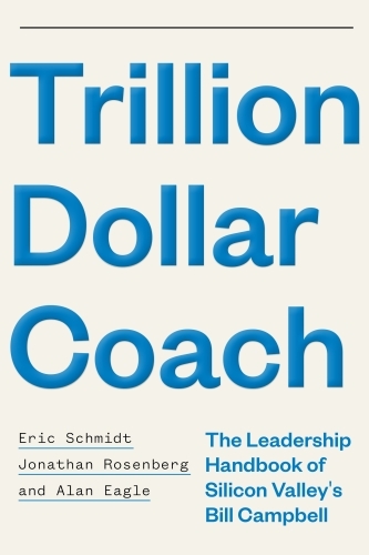 Trillion Dollar Coach