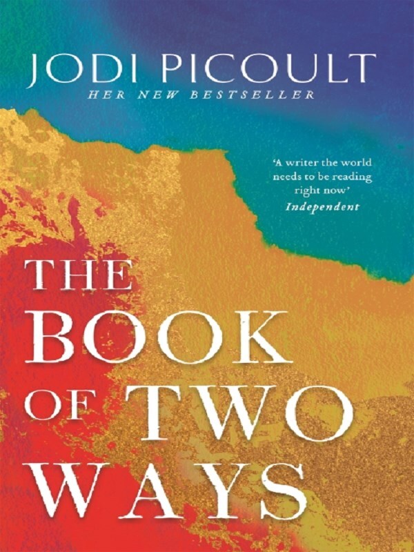 The Book of Two Ways: The stunning bestseller about life, death and missed opportunities