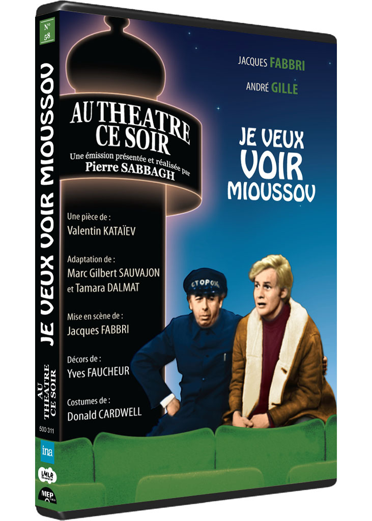 JE VEUX VOIR MIOUSSOV - AU THEATRE CE SOIR - DVD