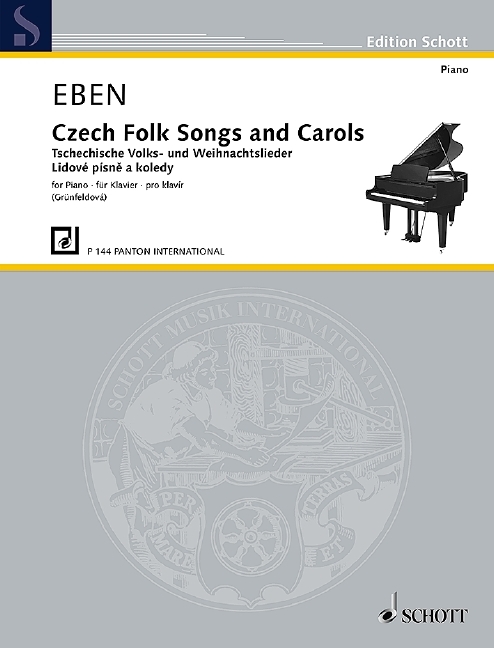 PETR EBEN : FOLK SONGS AND CAROLS FOR PIANO IN A EASY STYLE