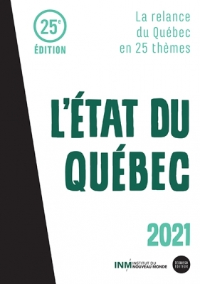 L'ETAT DU QUEBEC 2021