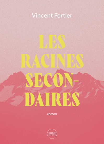 LES RACINES SECONDAIRES