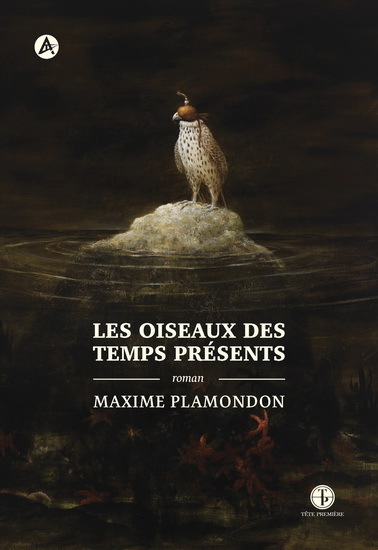 LES OISEAUX DES TEMPS PRESENTS