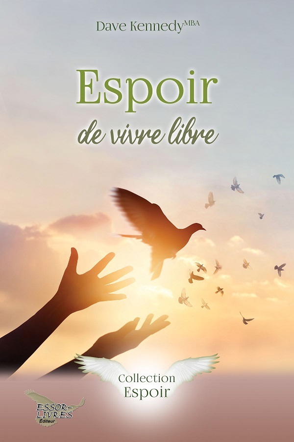 Espoir de vivre libre