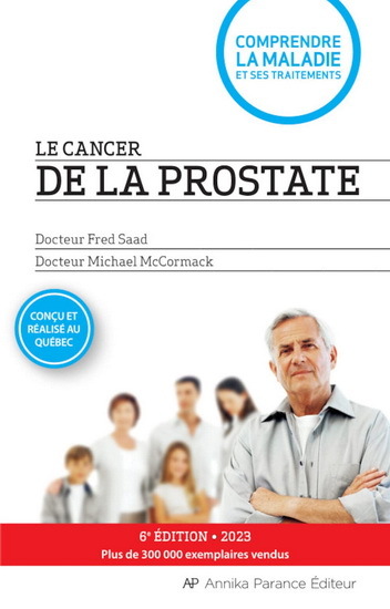 LE CANCER DE LA PROSTATE (6E ED.)