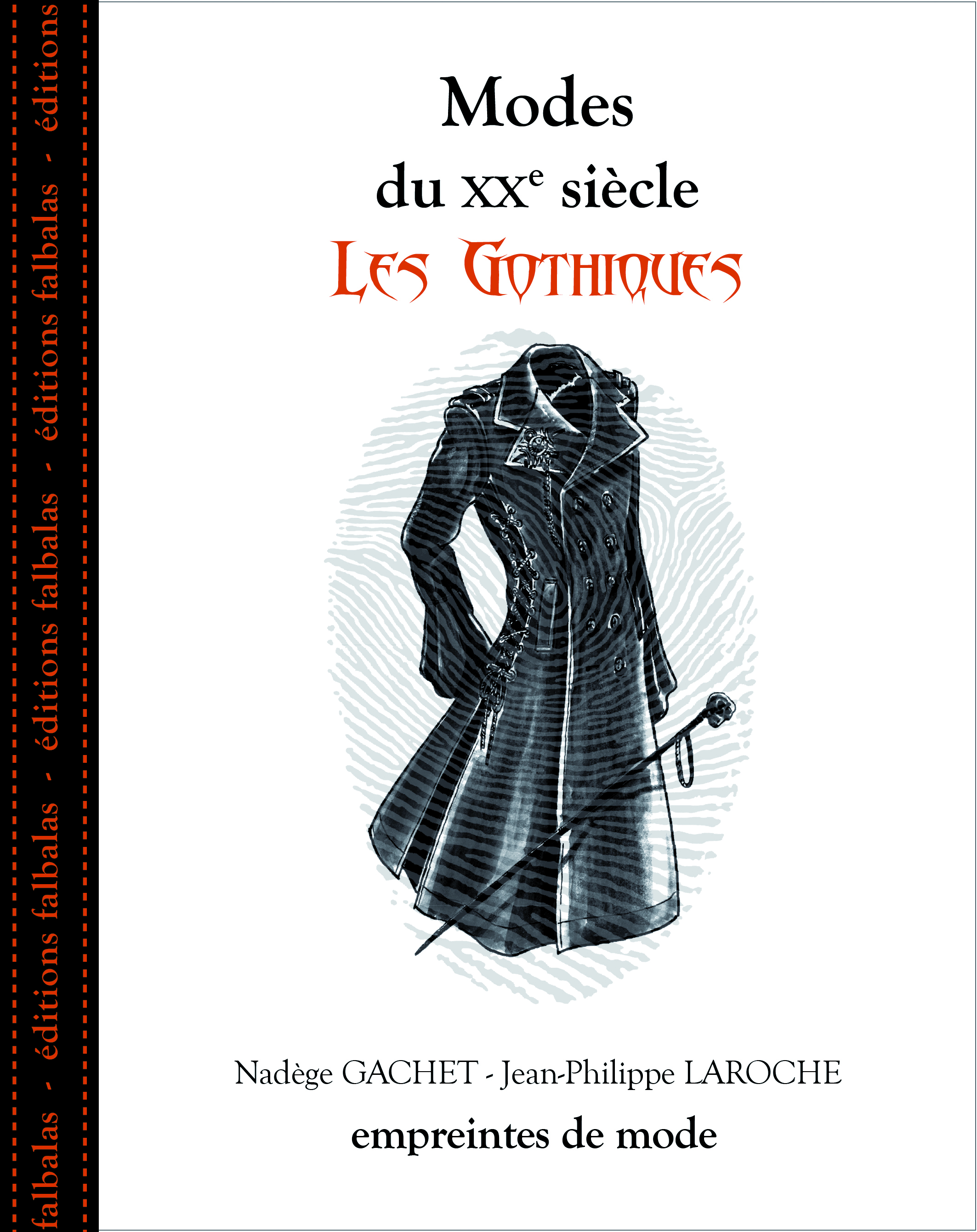 Modes du Xxe Siècle - les Gothiques
