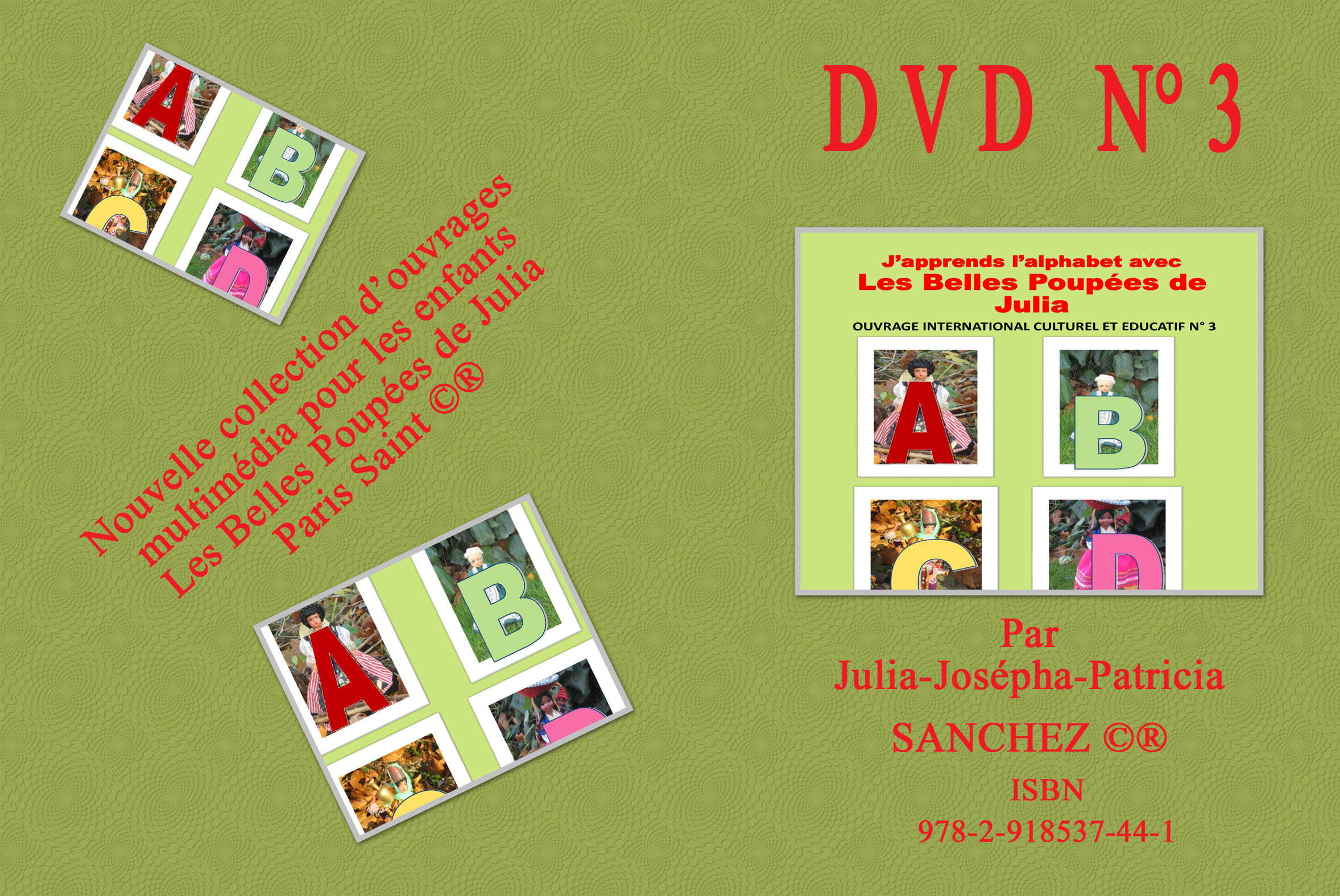 DVD N°3 J'APPRENDS L'ALPHABET AVEC LES BELLES POUPEES DE JULIA