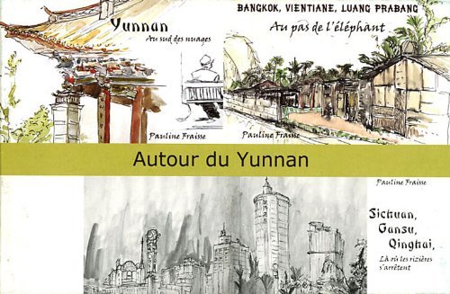 Autour du Yunnan