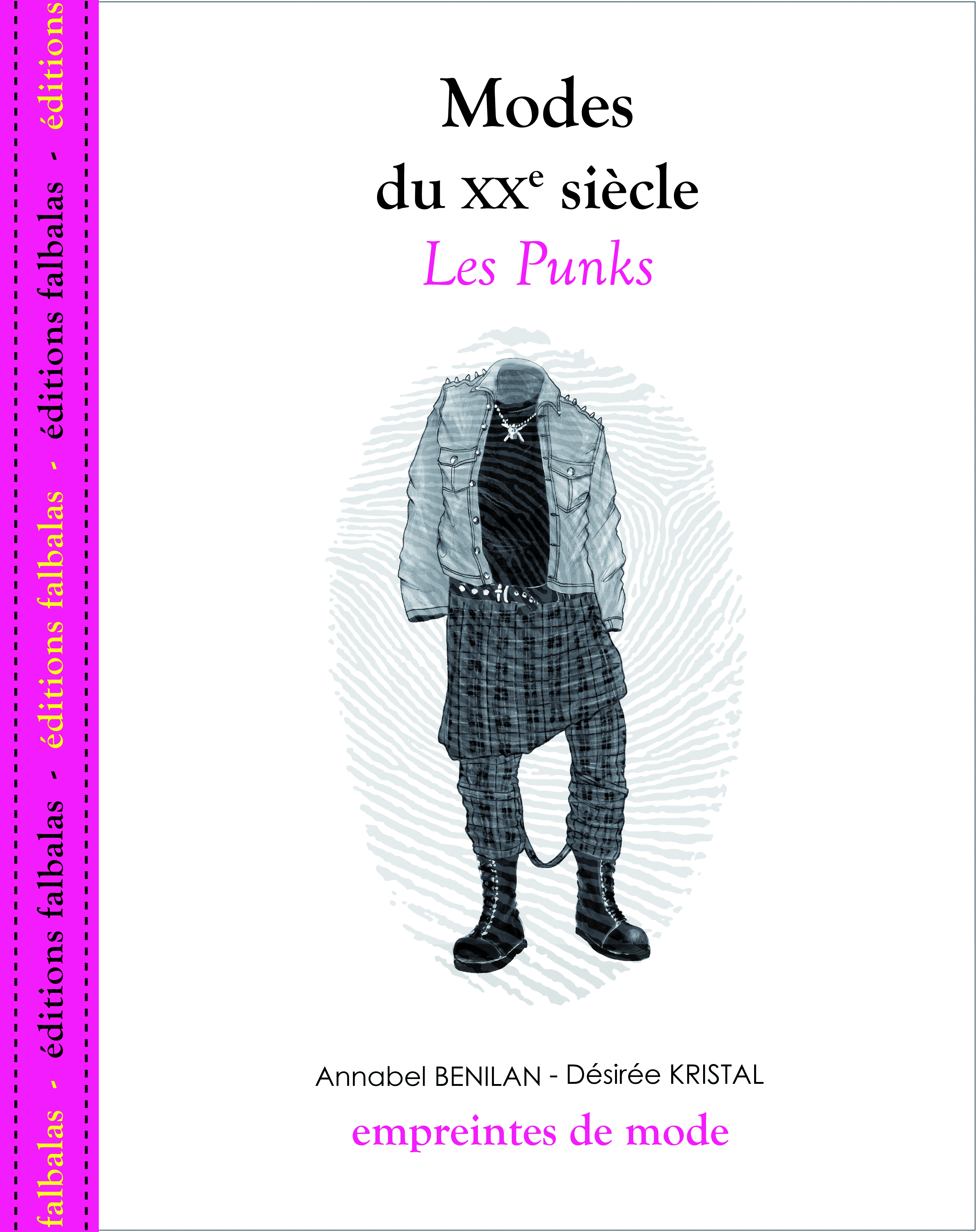 Modes du Xxe Siècle - les Punks