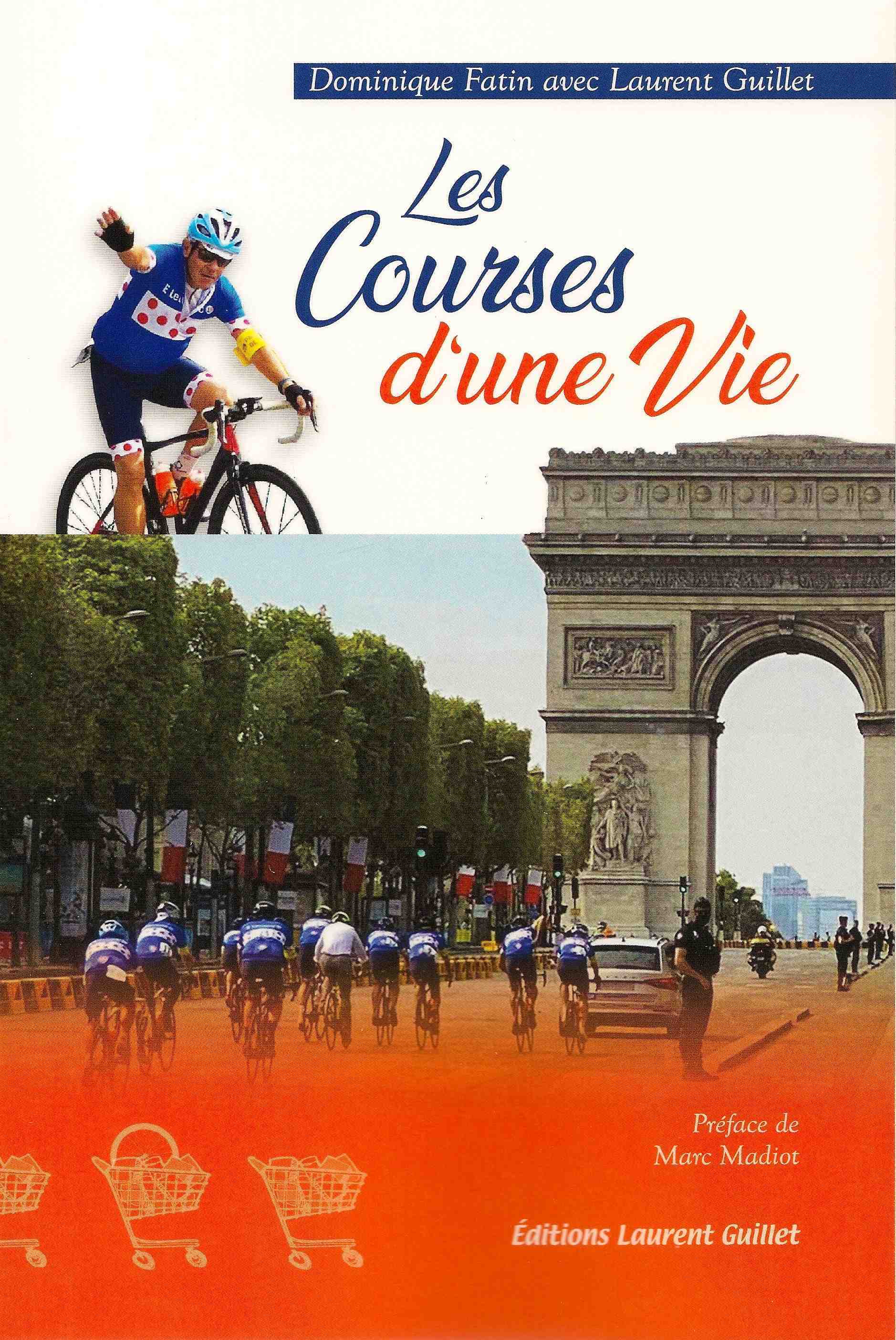 LES COURSES D'UNE VIE