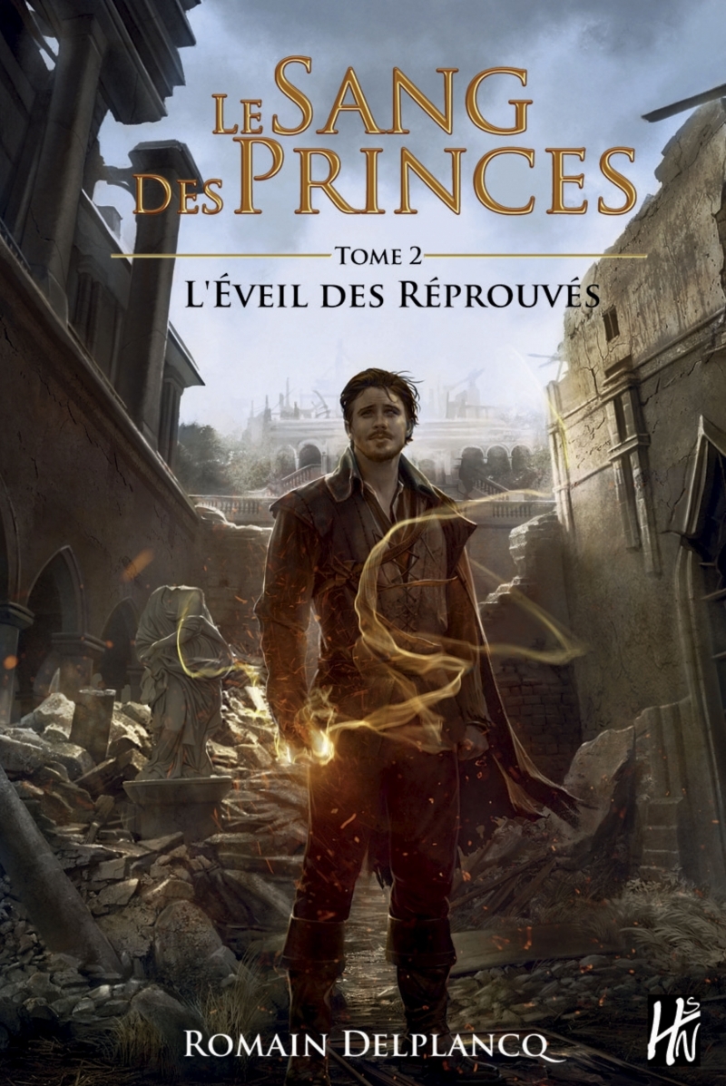Le Sang des Princes Tome 2