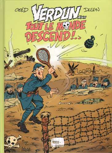 Verdun, tout le monde descend