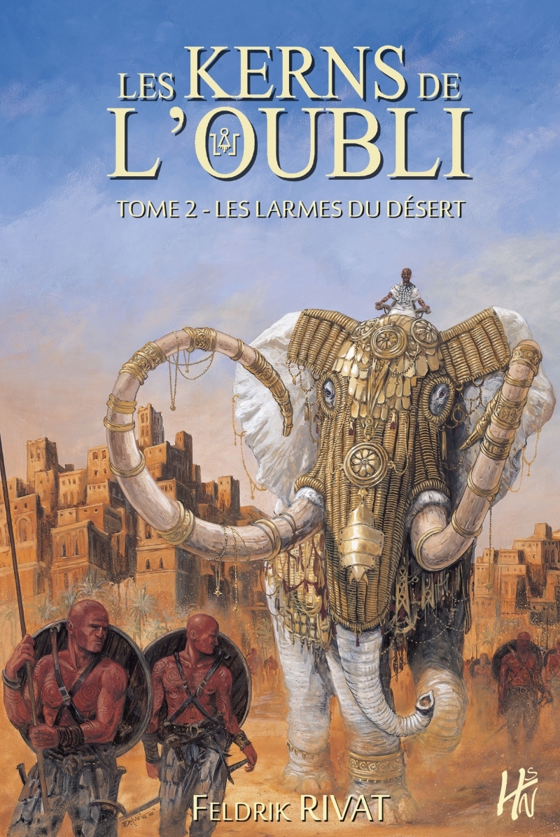 Les Kerns de l'oubli Tome 2