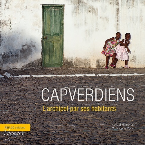 Capverdiens - l'archipel par ses habitants