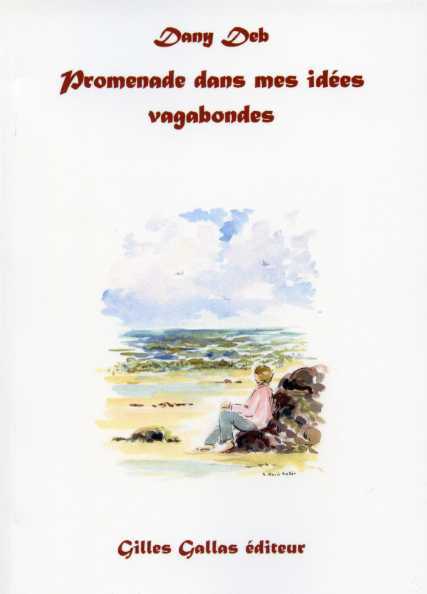 Promenade dans mes idées vagabondes