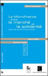 La microfinance entre le marché et la solidarité