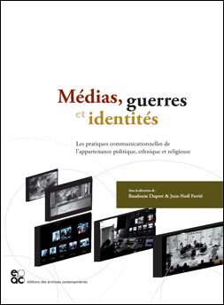 Médias, guerres et identité