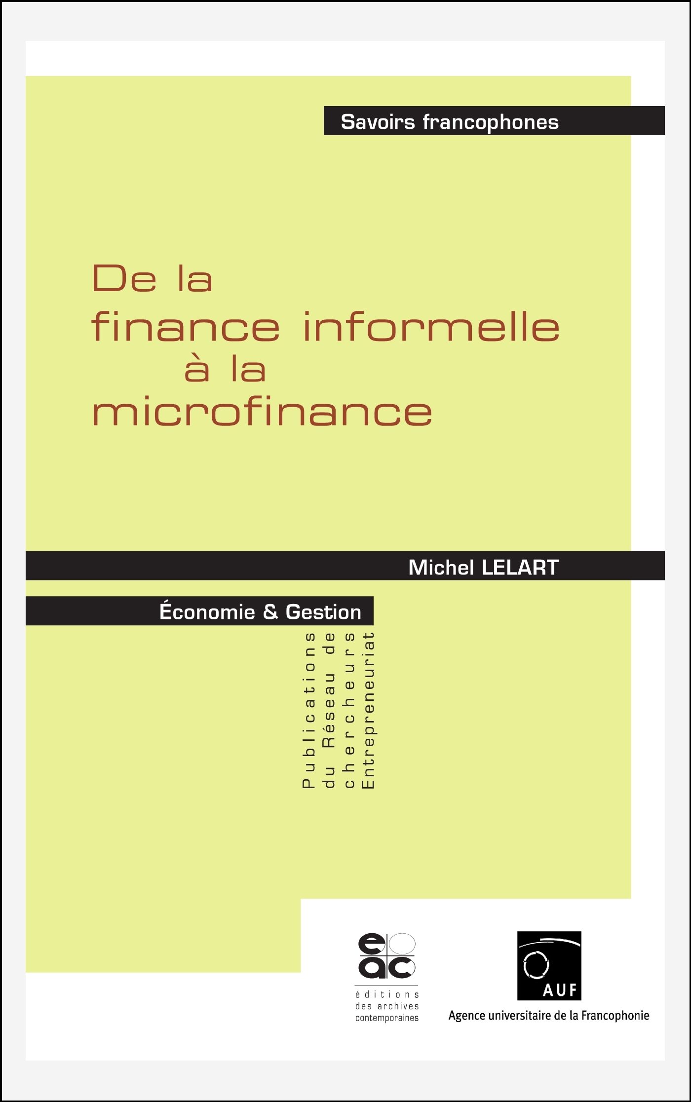 De la finance informelle à la microfinance