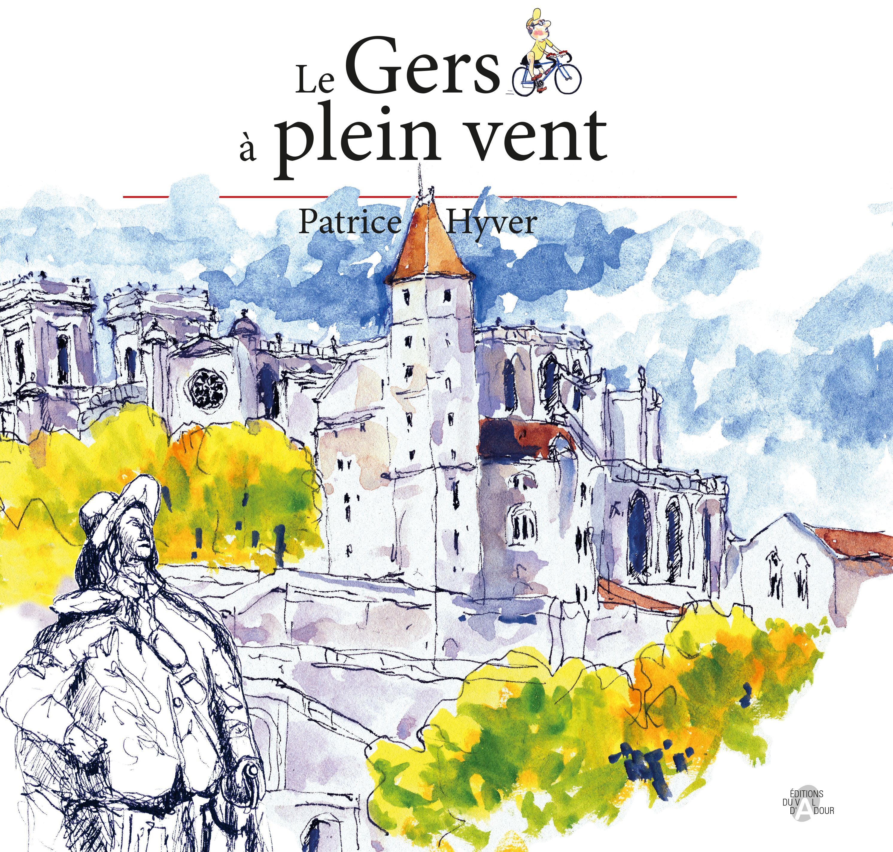 Le Gers à plein vent