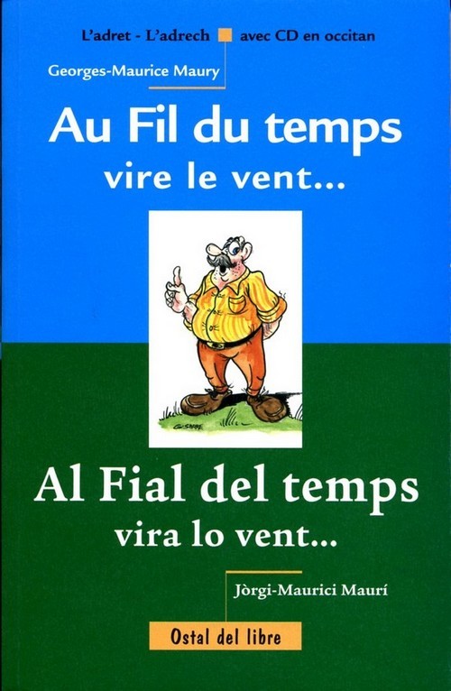 AU FIL DU TEMPS VIRE LE VENT / AL FIAL DEL TEMPS VIRA LO VENT