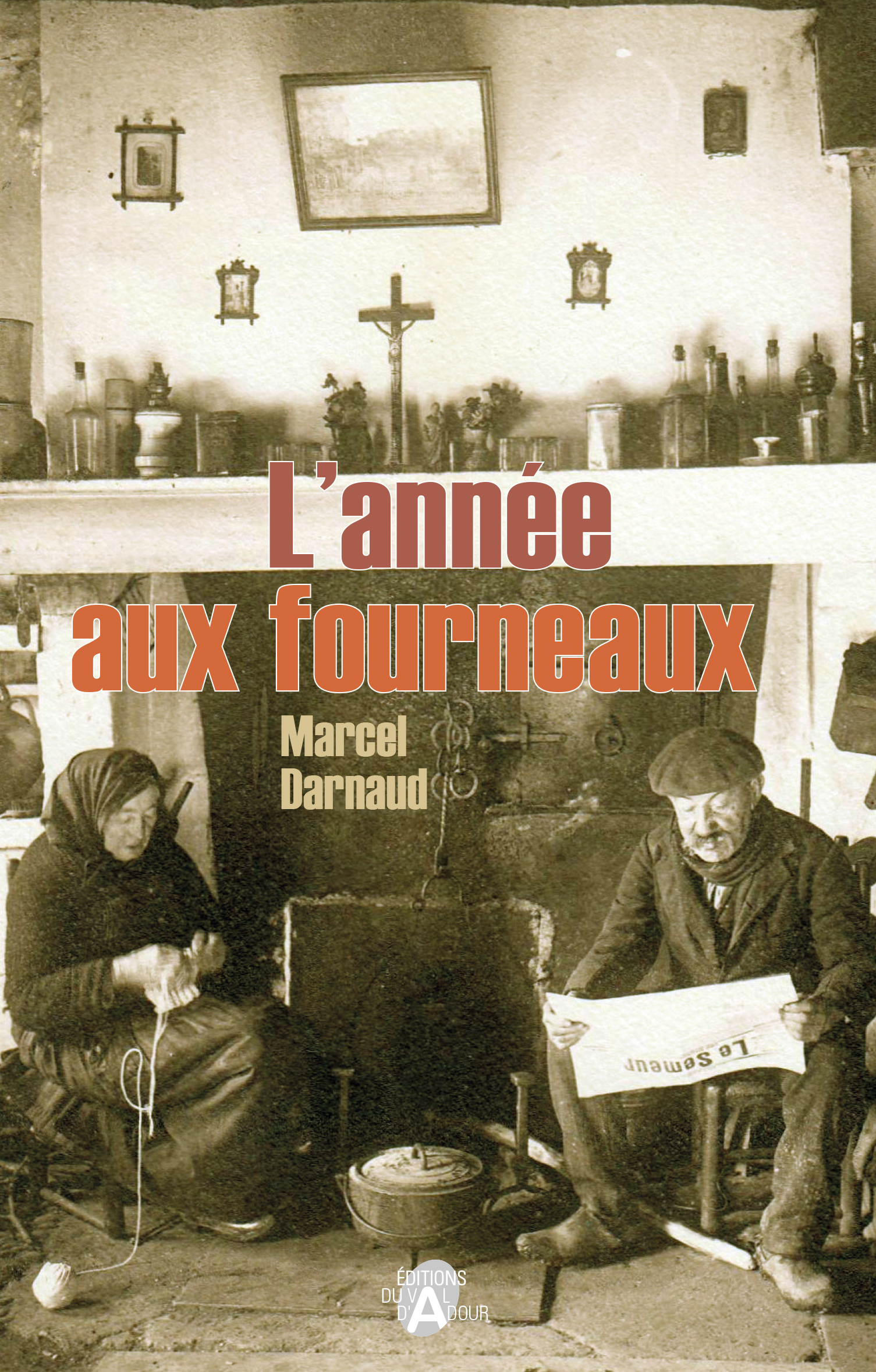 L'année aux fourneaux