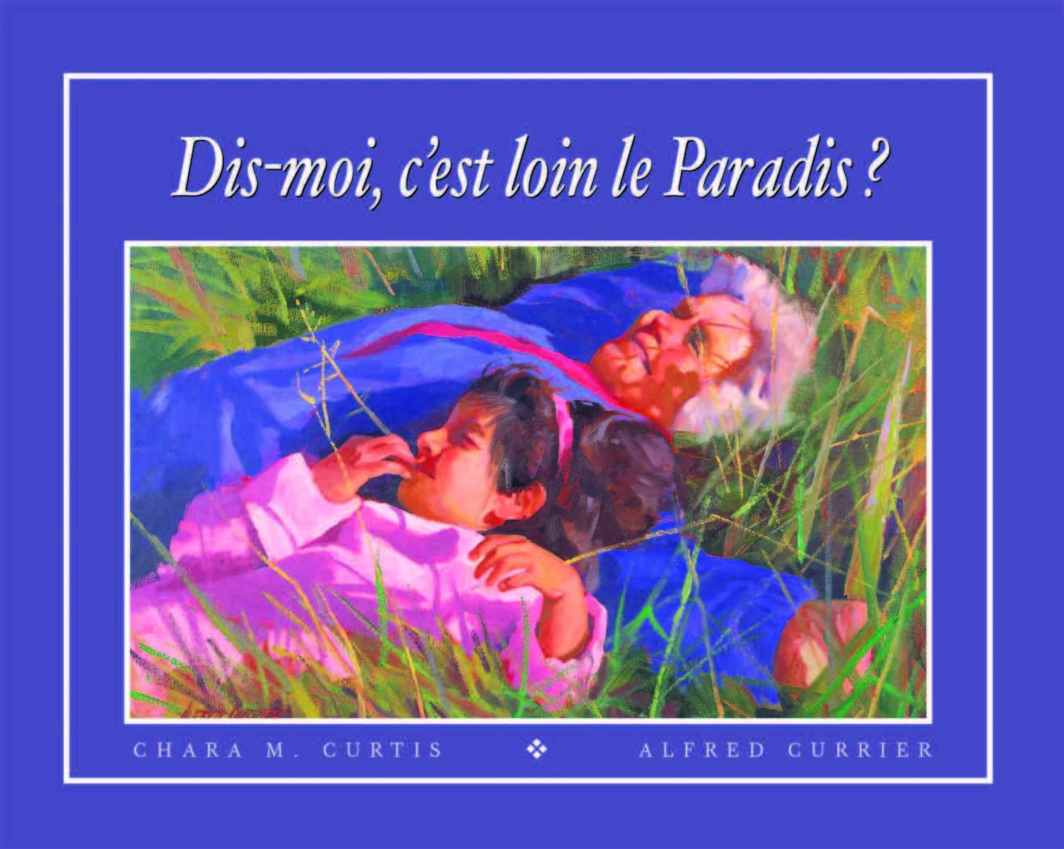 Dis-moi, c'est loin le paradis ?