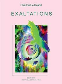 Exaltations - 58 poèmes