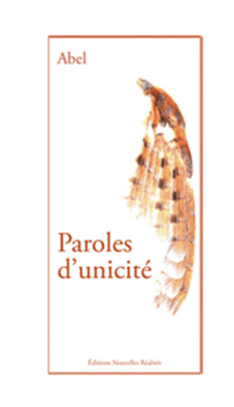 Paroles d'unicité