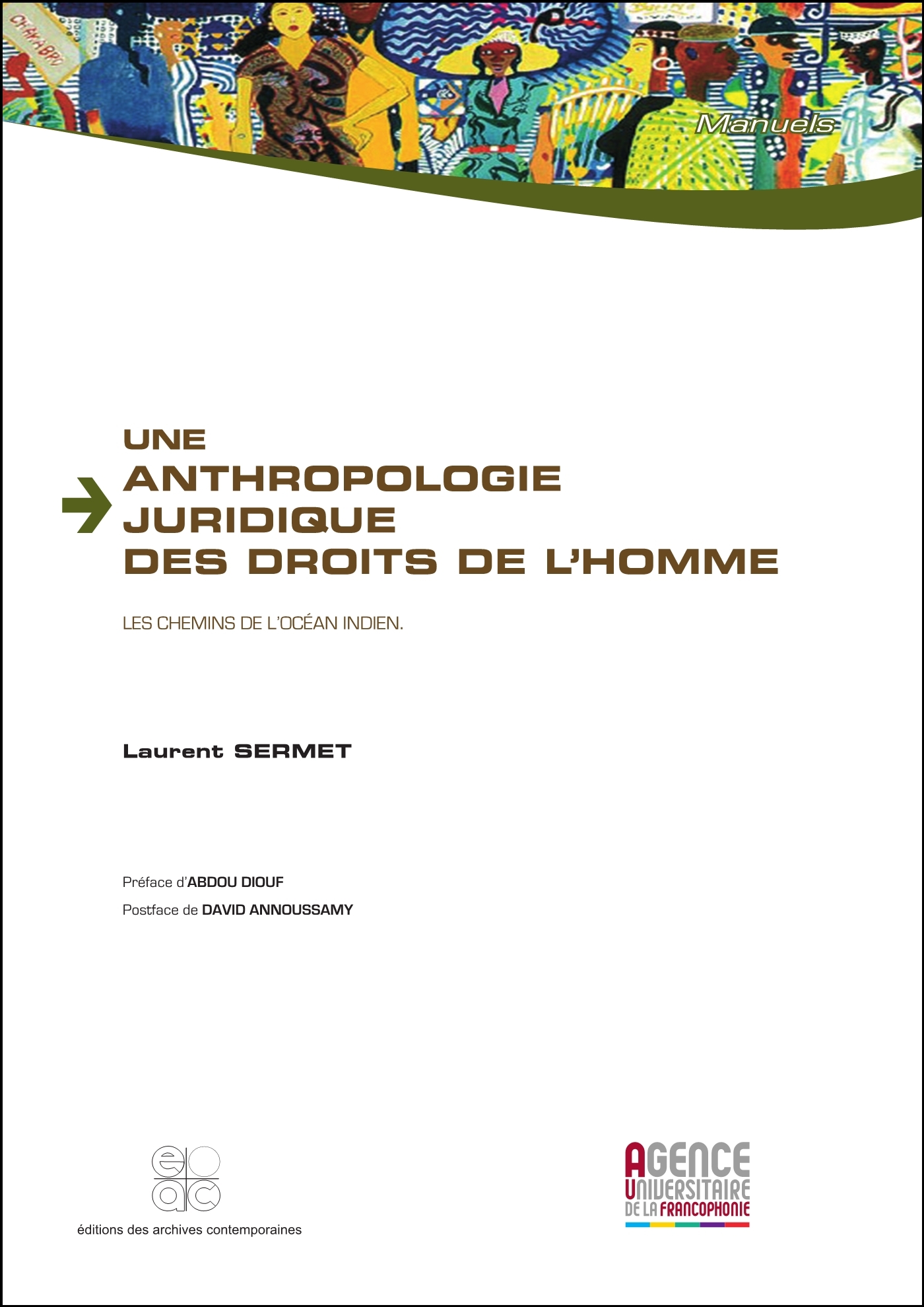 Une anthropologie juridique des droits de l'homme