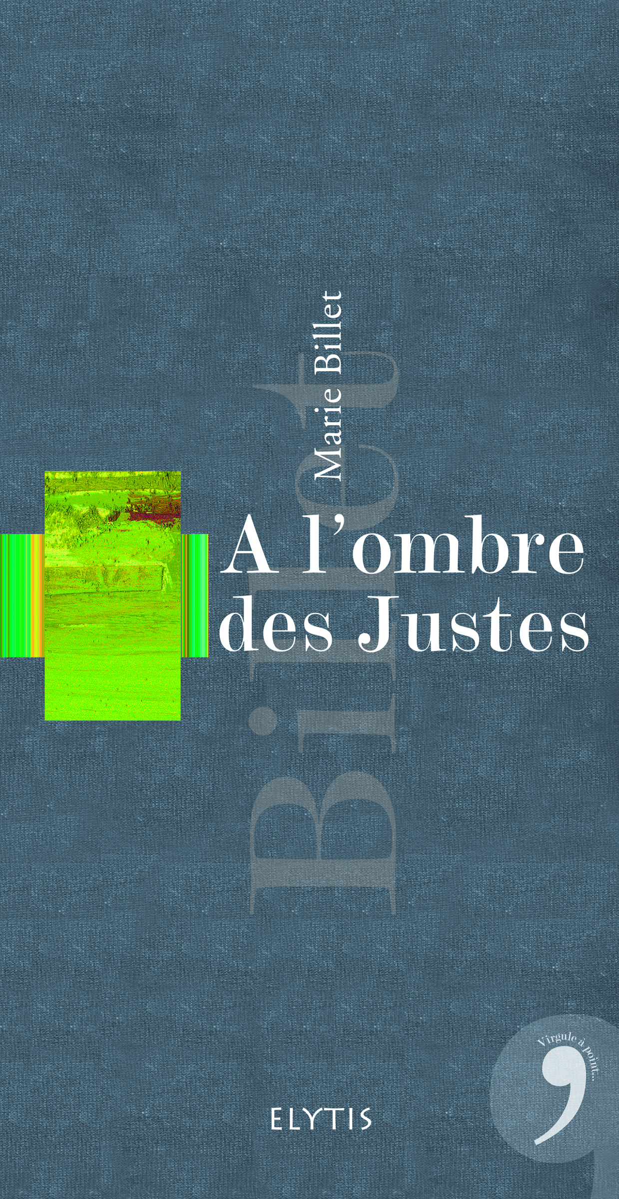 A L'OMBRE DES JUSTES