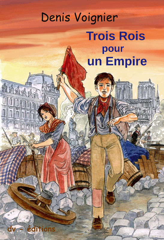 Trois rois pour un empire