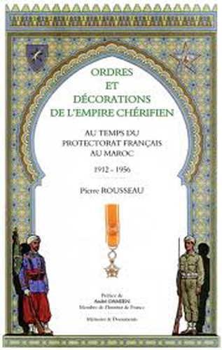 Ordres et Décorations Empire Chérifien