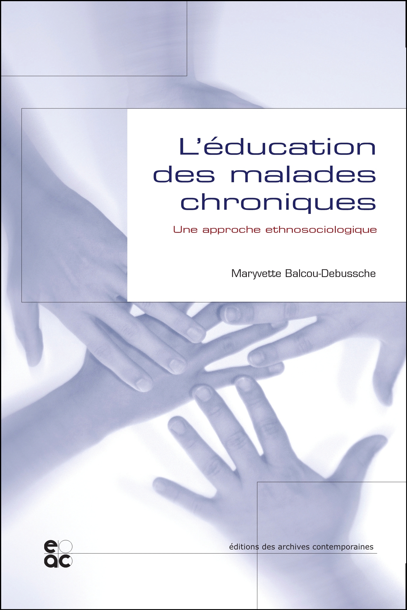 L'éducation des malades chroniques