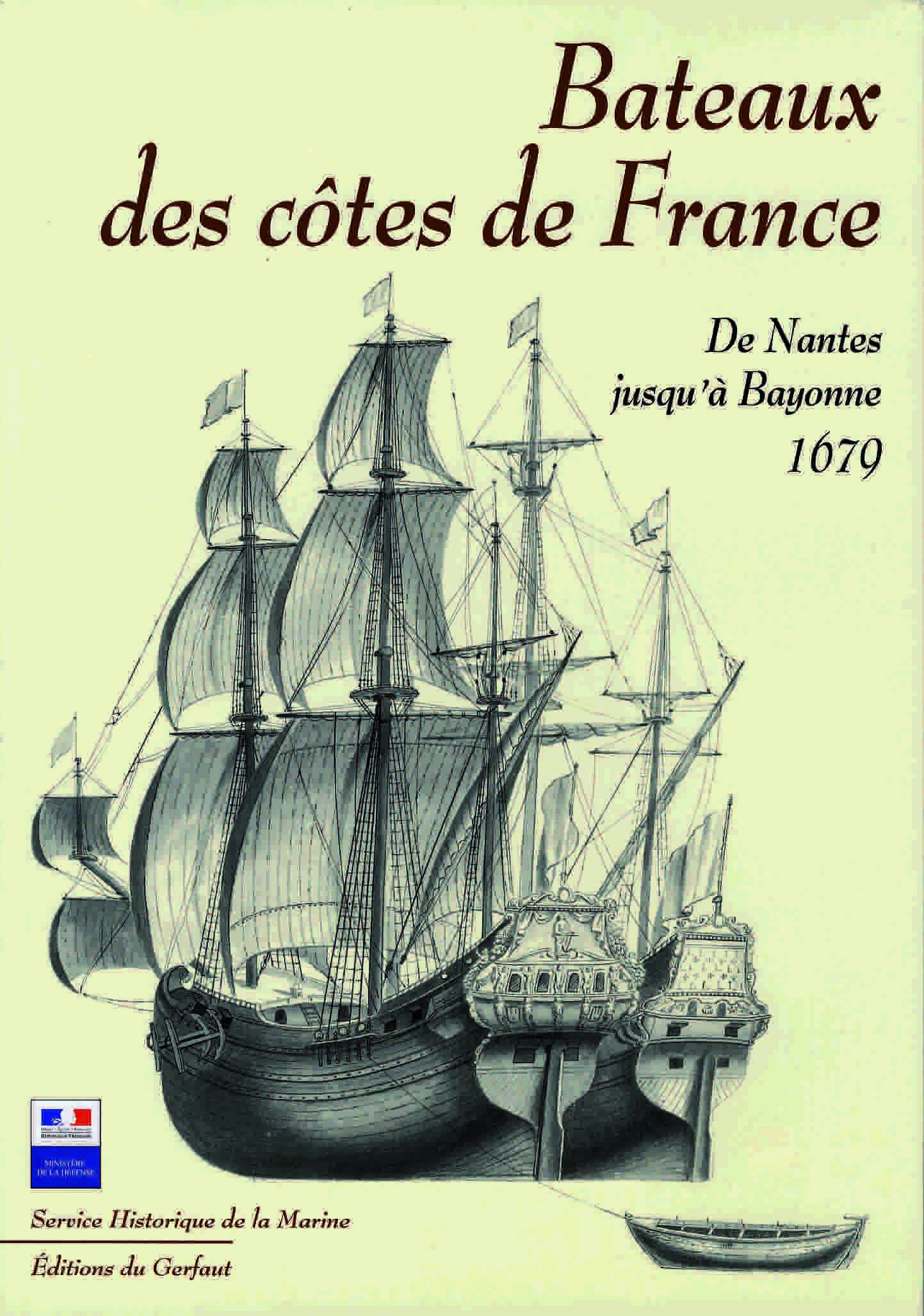 Bâteaux des côtes de France, de Nantes jusqu'à Bayonne [1679]